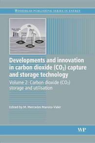 Developments and Innovation in Carbon Dioxide Co2 Capture and Storage Technology : Carbon Dioxide Co2 Storage and Utilisation (Woodhead Publishing Ser 〈2〉