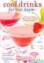 Cool Drinks for Hot Days