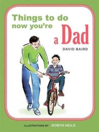 Things to Do Now You're a Dad (Things to Do)
