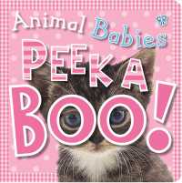 Animal Babies (Peek a Boo!) （BRDBK ILL）
