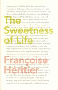 Sweetness of Life -- Hardback