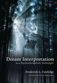Dream Interpretation as a Psychotherapeutic Technique （1ST）
