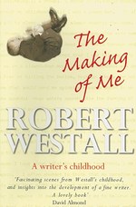 The Making of Me : A Writer's Childhood