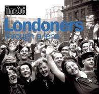 Time Out Londoners through a Lens (Time Out Guides)