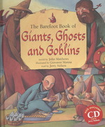 The Barefoot Book of Giants, Ghosts, and Goblins （REI/COM）