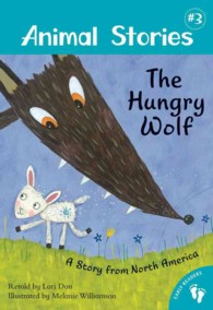 The Hungry Wolf (Animal Stories)
