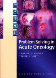 Problem Solving in Acute Oncology (Problem Solving)