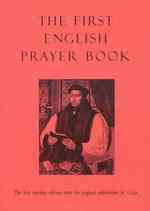 First English Prayer Book (Adapted for Modern Us - the first worship edition since the original publication in 1549
