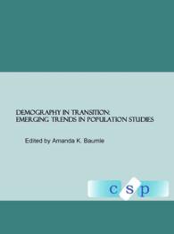 Demography in Transition : Emerging Trends in Population Studies