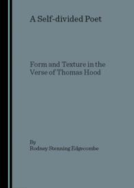 A Self-divided Poet : Form and Texture in the Verse of Thomas Hood