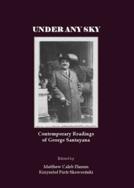 Under Any Sky : Contemporary Readings of George Santayana