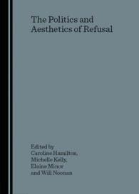 The Politics and Aesthetics of Refusal