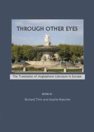 Through Other Eyes : The Translation of Anglophone Literature in Europe
