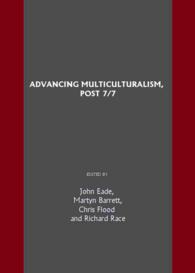 Advancing Multiculturalism, Post 7/7