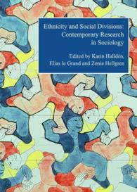 Ethnicity and Social Divisions : Contemporary Research in Sociology