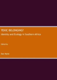 Toxic Belonging? Identity and Ecology in Southern Africa
