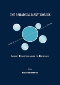 One Paradigm, Many Worlds : Conflict Resolution across the Disciplines