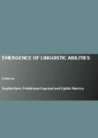 Emergence of Linguistic Abilities