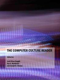 The Computer Culture Reader