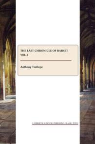 The Last Chronicle of Barset vol. I
