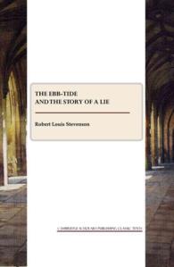 The Ebb-Tide and the Story of a Lie
