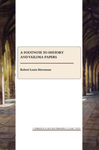 A Footnote to History and Vailima Papers