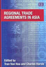 アジアの地域貿易協定<br>Regional Trade Agreements in Asia
