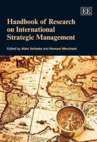 国際戦略経営研究ハンドブック<br>Handbook of Research on International Strategic Management (Research Handbooks in Business and Management series)