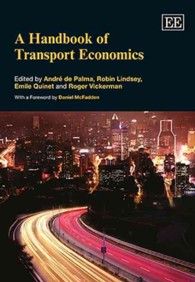 交通経済学ハンドブック<br>A Handbook of Transport Economics