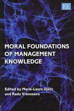経営知識の道義的基盤<br>Moral Foundations of Management Knowledge