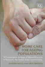 高齢者の在宅ケア：比較分析<br>Home Care for Ageing Populations : A Comparative Analysis of Domiciliary Care in Denmark, the United States and Germany