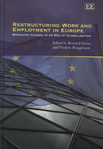 欧州における労働と雇用の再建<br>Restructuring Work and Employment in Europe : Managing Change in an Era of Globalisation