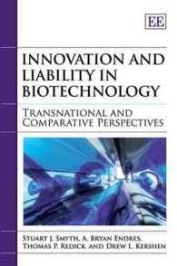 バイオ技術のイノベーションと責任：国際・比較考察<br>Innovation and Liability in Biotechnology : Transnational and Comparative Perspectives