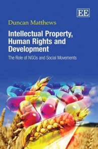 知的所有権、人権と開発：NGOの役割と社会運動<br>Intellectual Property, Human Rights and Development : The Role of NGOs and Social Movements
