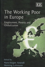 ヨーロッパのワーキング・プア<br>The Working Poor in Europe : Employment, Poverty and Globalization