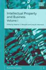 知的所有権とビジネス（全２巻）<br>Intellectual Property and Business (Business Economics series)