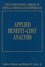 応用費用便益分析<br>Applied Benefit-Cost Analysis (The International Library of Critical Writings in Economics series)