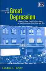 大恐慌の経済学：２１世紀の回顧<br>The Economics of the Great Depression : A Twenty-First Century Look Back at the Economics of the Interwar Era