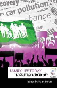 Family Life Today : The Greatest Revolution? (Ceifin Conference Papers)