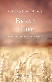 Bread of Life : Reflections on the Eucharist