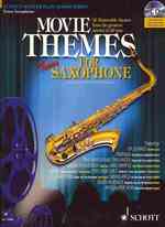 Movie Themes for Tenor Saxophone : 12 Memorable Themes from the Greatest Movies of All Time (Schott Master Play-along Series) （PAP/COM）
