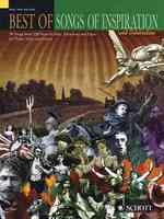 Best of Songs of Inspiration and Celebration : 30 Songs from 250 Years of Pride, Patriotism and Praise