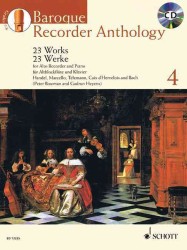 Baroque Recorder Anthology 4 : 23 Works for Alto Recorder and Piano with Piano Accompaniment （PAP/COM MU）