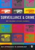 監視と犯罪<br>Surveillance and Crime (Key Approaches to Criminology)
