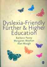 ディスレクシアを伴なう生徒のための継続教育<br>Dyslexia-Friendly Further and Higher Education