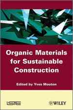 持続可能な土木工学のための有機材料<br>Organic Materials for Sustainable Construction