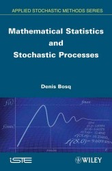 Mathematical Statistics and Stochastic Processes (Applied Stochastic Methods)