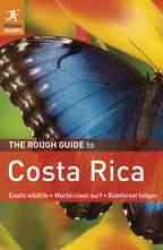 The Rough Guide to Costa Rica (Rough Guide Costa Rica) （6TH）