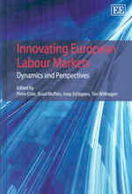 欧州の労働市場改革<br>Innovating European Labour Markets : Dynamics and Perspectives