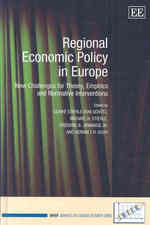 欧州における地域経済政策<br>Regional Economic Policy in Europe : New Challenges for Theory, Empirics and Normative Interventions (Infer Advances in Economic Research series)